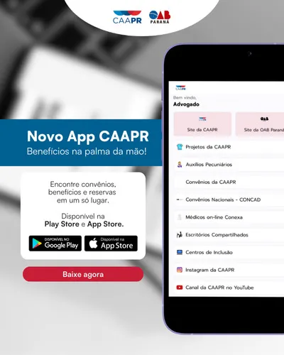 CAAPR inova com aplicativo que facilita acesso a benefícios para advogados